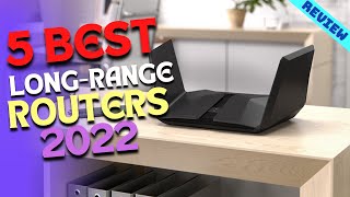 Best LongRange WiFi Router of 2022  The 5 Best WIFI Routers Review [upl. by Zinah]