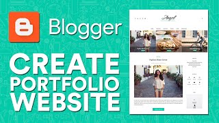 How to Create blogger portfolio website Blogger for beginners [upl. by Meijer]