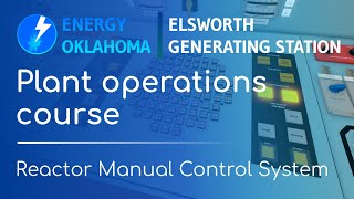 Elsworth Generating Station  Reactor Manual Control System [upl. by Ring]