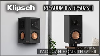 Klipsch RP600M II amp RP502S II  The new generation of bookshelves and surrounds [upl. by Codee]