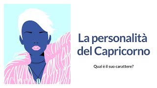 Caratteristiche del Capricorno personalità pregi e difetti [upl. by Cynth847]