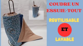 COUDRE UN ESSUIE TOUT REUTILISABLE ET LAVABLE [upl. by Ganny]