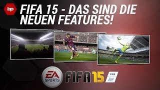 FIFA 15  ERSTE Information zu Features und Gameplay Emotional Intelligence Park the bus usw [upl. by Peednama]