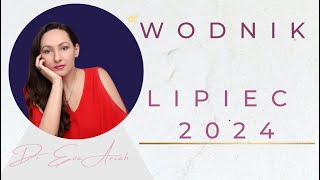 Wodnik lipiec 2024 [upl. by Yanahc]