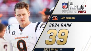 39 Joe Burrow QB Bengals  Top 100 Players of 2024 [upl. by Atteve407]