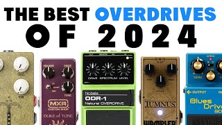 Best Overdrive Pedals of 2024 [upl. by Burty377]