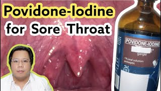 How to use Povidone  Iodine for Sore Throat  Mouthwash [upl. by Znarf]