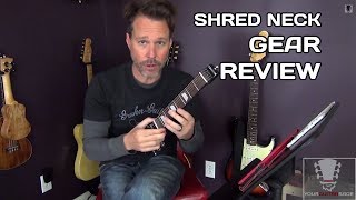 Shred Neck  Practice Guitar Neck Gear Review [upl. by Oona]