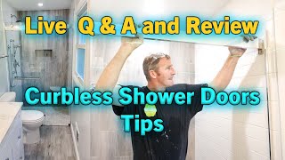 Curbless Shower Doors  Contractor Review [upl. by Elburt]