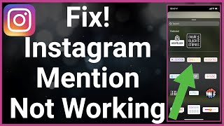 How To Fix Instagram Mention Not Working [upl. by Esilehc]