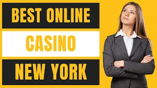 Best Online Casino in New York Real Money Review 2022 [upl. by Vivie129]