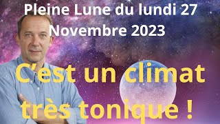 Astrologie pleine lune du lundi 27 novembre 2023 [upl. by Paulo]