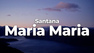 Santana  Maria Maria LetraLyrics  Official Music Video [upl. by Eceerahs]