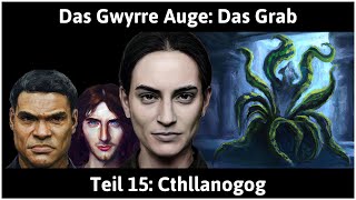 Das Schwarze Auge  Das Grab deutsch Teil 15  Cthllanogog Lets Play [upl. by Eadie]