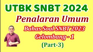 SNBT 2024 PENALARAN UMUM PART3 [upl. by Llenna]