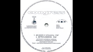 Congress • 40 Miles 12quot Instrumental 1991 [upl. by Zeke]