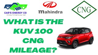 WHAT IS THE KUV 100 CNG MILEAGE [upl. by Bremser]