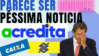 URGENTE O EMPRÉSTIMO ACREDITA [upl. by Cozmo505]