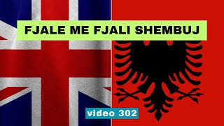 Anglisht  Fjale me fjali shembuj I Anglisht shqip perkthim I video 302 [upl. by Mahoney]