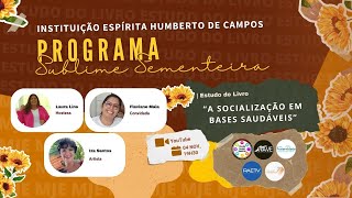 A EVANGELIZAÇÃO NA REGENERAÇÃO 20  PROGRAMA SUBLIME SEMENTEIRA [upl. by Nimaynib208]