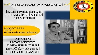 İŞLETMELERDE TEDARİK ZİNCİRİ YÖNETİMİ EĞİTİMİ [upl. by Akitan]