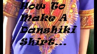 How To Make a Danshiki Shirt [upl. by Ycniuqed]