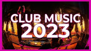 DJ CLUB MUSIC MIX 2023  Mashups amp Remixes of Popular Songs 2023  DJ Club Music Remix Party 2024 🔥 [upl. by Burkhart]