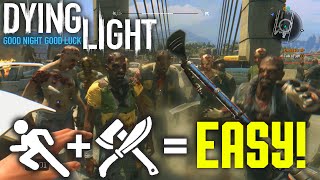 Dying Light EASY Power amp Agility Levels Infinite Gear Too [upl. by Apurk]