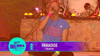 Coldplay  Paradise Live at Capitals Jingle Bell Ball 2022  Capital [upl. by Deragon583]