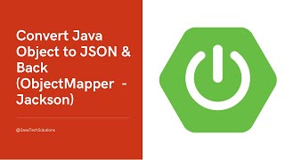 Java ObjectMapper Tutorial Convert Java Object to JSON amp Back Jackson [upl. by Krystalle]