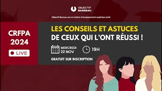 19h LIVE CRFPA 2024  Les conseils et astuces de ceux qui lont réussi [upl. by Ardnal644]