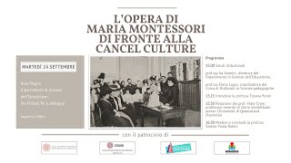 LOpera di Maria Montessori di fronte alla cancel culture 24092024 [upl. by Anassor]