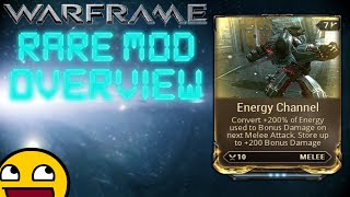 Warframe  Energy Channel Rare Mod [upl. by Adriene]