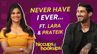 Never Have I Ever with Lara Dutta amp Prateik Babbar  Hiccups amp Hookups [upl. by Smiley]