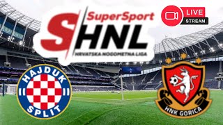 🔴 LIVE Hajduk Split vs HNK Gorica  Croatian Football League HNL 202324  Match LIVE Now [upl. by Nitsugua]