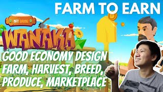 Wanaka Farm NFT Farming Game Review  Play To Earn  Good Economy Model Tagalog [upl. by Eckhardt798]