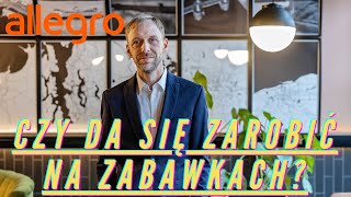 CZY DA SIE ZAROBIĆ NA ALLEGRO NA ZABAWKACH jak wygląda rynek najpopularniejszego produktu [upl. by Aletse706]