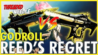 destiny 2  god roll quotREEDS REGRETquot VS god roll quotTHREADED NEEDLEquot  best dps linear fusion rifle [upl. by Blalock]