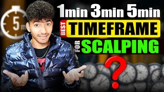 Best Timeframes for scalping 📈 1 Min vs 3 Min vs 5 Min ⏱️  Ultimate Scalping Guide [upl. by Deeraf144]