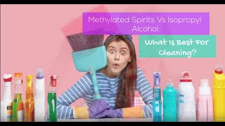 Methylated Spirits Vs Isopropyl Alcohol What Is Best For Cleaning  Bond Cleaning In Melbourne [upl. by Genevra]