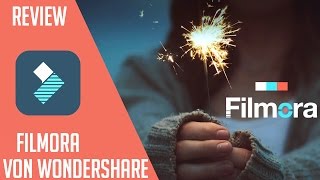 Filmora Review  Bestes Videobearbeitungsprogramm für Anfänger  Filmora Wondershare Video Editor [upl. by Alekahs282]