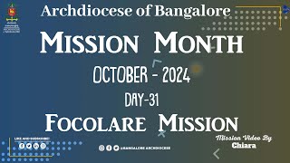 Mission Month  Focolare MISSION VIDEO  Day 31 [upl. by Hungarian912]