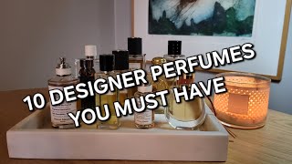 MUST HAVE DESIGNER PERFUMES  RAPID REVIEWS ON POPULAR AND LUXURIOUS FRAGRANCES [upl. by Airamzul]