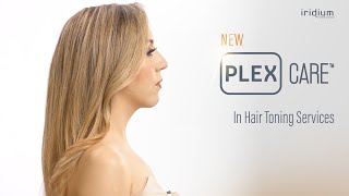 NEW PLEX Care in Hair Toning Services [upl. by Rania]