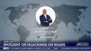 Discussion  Spotlight on hijackings on roads [upl. by Cherice]