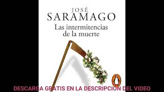 Las intermitencias de la muerteaudiolibroJosé Saramago [upl. by Annait]