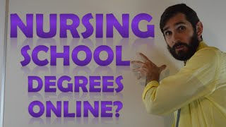 Nursing School Online Degrees  Online Classes for Nursing School [upl. by Jennilee63]