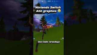 Nintendo Switch AHH graphics 😭breadzy fortnite gaming viralmemes viral ytshorts [upl. by Amyas533]