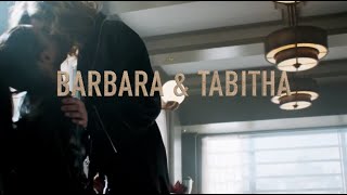 Barbara and Tabitha Bad Girls [upl. by Muffin]