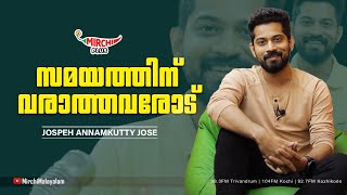 സമയത്തിന് വരാത്തവരോട്  Joseph Annamkutty Jose [upl. by Kcirttap]